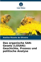 Das organische SAN-Gesetz (LOSAN): Geschichte, Prozess und politische Analyse (German Edition) 6208591678 Book Cover