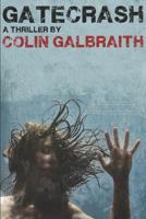 Gatecrash 1521591253 Book Cover