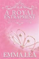 A Royal Entrapment: The Young Royals Book 3 0648301664 Book Cover