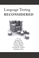 Language Testing Reconsidered 0776606573 Book Cover