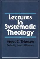 Lectures in Systematic Theology 0802832601 Book Cover