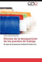 Efectos de La Desaparicion de Los Puestos de Trabajo 3659032158 Book Cover