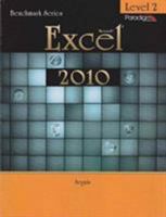 BENCHMARK SERIES: MICROSOFT(R)EXCEL 2010 LEVELS 2 0763843156 Book Cover