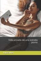 Vida privada de una estrella porno: D�as de pasi�n latina B08DD4DPW7 Book Cover