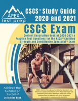 CSCS Study Guide 2020 and 2021: CSCS Exam Content Description Booklet 2020-2021 and Practice Test Questions for the NSCA Certified Strength and Conditioning Specialist Exam [3rd Edition Book] 1628458267 Book Cover