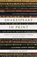 Shakespeare in Print: A History and Chronology of Shakespeare Publishing 0521046009 Book Cover