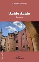 Acide Acide (Rue Des Écoles) (French Edition) 2140262654 Book Cover