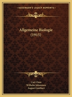Allgemeine Biologie (1915) 1167729773 Book Cover