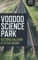 Voodoo Science Park 1846945275 Book Cover