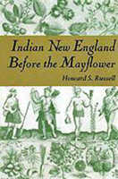 Indian New England Before the Mayflower 0874512557 Book Cover