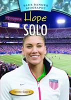 Hope Solo 1612286429 Book Cover