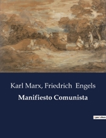 MANIFIESTO COMUNISTA: . B0C7Y4G66V Book Cover