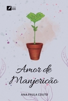 Amor de manjericão (Portuguese Edition) 6554286616 Book Cover
