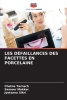 Les Défaillances Des Facettes En Porcelaine 6207339738 Book Cover