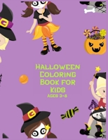 Halloween Coloring Book for Kids Ages 3-8 B08HTP4Q4V Book Cover