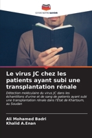 Le virus JC chez les patients ayant subi une transplantation rénale (French Edition) 6206950212 Book Cover