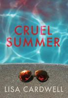 Cruel Summer 0987880578 Book Cover