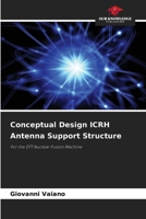 Conceptual Design ICRH Antenna Support Structure 6209945767 Book Cover