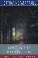 Lost in the Backwoods 1514656930 Book Cover