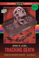Tracking Death (Killer VHS Series) B0GM16KB84 Book Cover