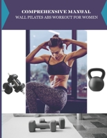 Comprehensive Manual Wall pilates abs workout for Women B0CKNN3LNF Book Cover