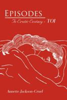Episodes: To Erotic Ecstasy - TOI 1425977189 Book Cover