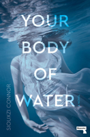 Your Body of Water 1915672856 Book Cover