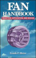 Fan Handbook: Selection, Application, and Design 0070059330 Book Cover