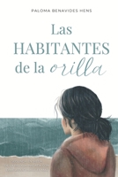 Las habitantes de la orilla: El desenlace de Dime a qué huele el mar (DAQHEM) (Spanish Edition) B0F6HGK5TX Book Cover