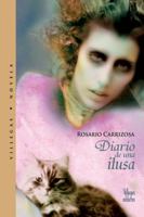 Diario de una ilusa (Villegas Novela series) 9588293766 Book Cover