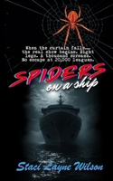Spiders on a Ship (Nature's Nightmares) B0FG1GJ8D6 Book Cover