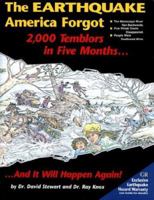 The Earthquake America Forgot: Two Thousand Tremblers in Five Months and It Will Happen Again (Earthquake Series : No 3) 0934426457 Book Cover