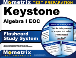 Keystone Algebra I Eoc Flashcard Study System: Keystone Eoc Test Practice Questions and Exam Review for the Pennsylvania Keystone End-Of-Course Assessments 1630940992 Book Cover