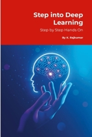 Step into Deep Learning: Step by Step Hands-On 1312150963 Book Cover