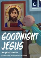 Goodnight Jesus 1944967060 Book Cover