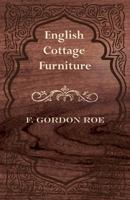 English Cottage Furniture 1447435885 Book Cover