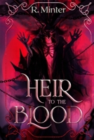 Heir to the Blood B09MDJC4PG Book Cover
