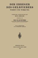 Der Erreger Des Gelbfiebers: Wesen Und Wirkung 366227678X Book Cover