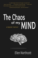The Chaos of My Mind: a bipolar memoir 0646839128 Book Cover