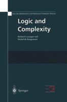 Logic and Complexity 1852335653 Book Cover