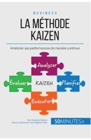 La méthode Kaizen: Améliorer ses performances de manière continue 2806264138 Book Cover