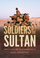 Soldiers of The Sultan 1917329350 Book Cover