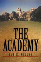 The Academy 1524526185 Book Cover
