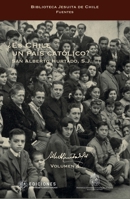 Es Chile un pais catolico? (Serie Temas de hoy) 9563571460 Book Cover