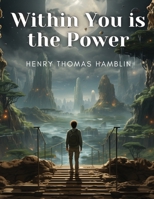 Within You is the Power 1835912680 Book Cover