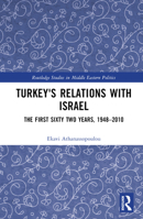 Turkey and Israel Since 1948 1138585807 Book Cover
