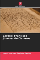 Cardeal Francisco Jiménez de Cisneros 6206378233 Book Cover