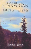 Year of the Ptarmigan, Book 1: Spring, Village B0F1JYZHSG Book Cover