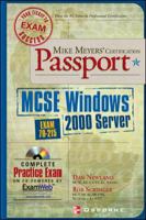 Mike Meyers' MCSE Windows (R) 2000 Server Certification Passport (Exam 70-215) 0072194235 Book Cover