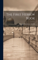 The First Hebrew Book 1022202898 Book Cover